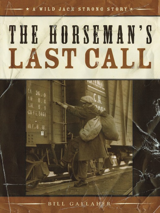 Title details for The Horseman's Last Call by Bill Gallaher - Available